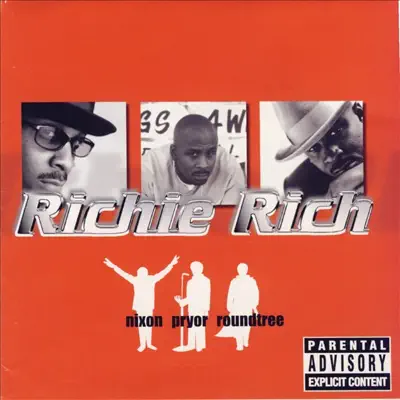 Nixon Pryor Roundtree - Richie Rich Nixon Pryor Roundtree - Richie Rich