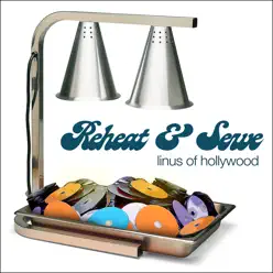 Reheat and Serve - Linus of Hollywood Reheat and Serve - Linus of Hollywood