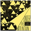 Under the Mountain - EP, 2010