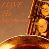 Love ... the Saxophone