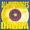 All My succès: Dalida album lyrics, reviews, download
