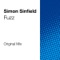 Fuzz (Original Mix) - Simon Sinfield lyrics