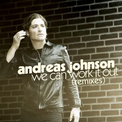 We Can Work It Out - EP - Andreas Johnson