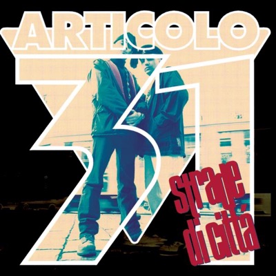 Strade di città - Articolo 31