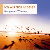 Ich will dich anbeten - Symphonic Worship artwork
