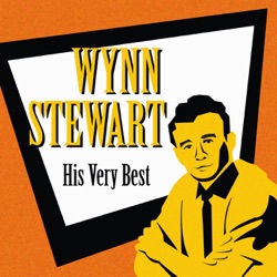Wynn Stewart - It's Such a Pretty World Today