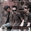 Camila - Todo Cambió