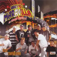 Los Remixes by Grupo Maravilla De Robin Revilla album reviews, ratings, credits