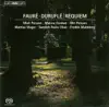 Faure - Durufle: Requiem album lyrics, reviews, download