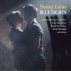 Blue Nights, 1994