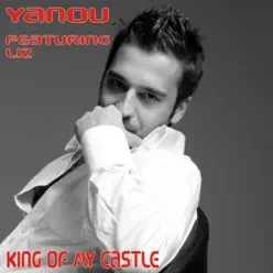 King of My Castle (Remixes) - Single - Yanou