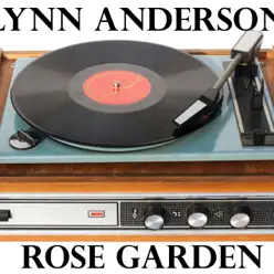 Rose Garden (New Stereo Version) - Single - Lynn Anderson