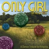Only Girl (In the World) [A Dance Tribute to Rihanna] - Single