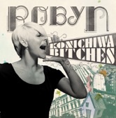 Robyn - With Every Heartbeat - Radio Edit