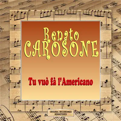 Tu vuò fà l'americano - Renato Carosone