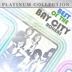 Best of the Bay City Rollers - Bay City Rollers