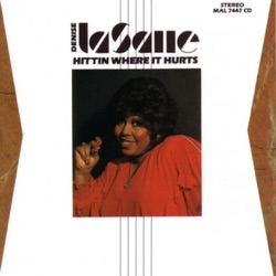 Denise LaSalle - If You Can't Do Me Right