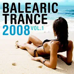 Balearic Trance 2008, Vol. 1 by Various Artists album reviews, ratings, credits