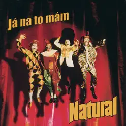 Já Na To Mám - Natural Já Na To Mám - Natural
