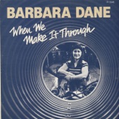 Barbara Dane - When We Make It Through