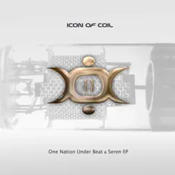 II: One Nation Under Beat & Seren - Icon Of Coil