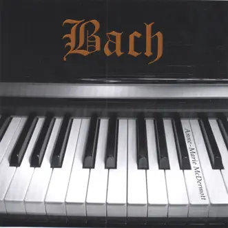 Bach by Anne-Marie McDermott album reviews, ratings, credits