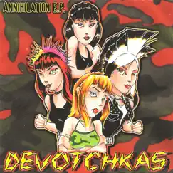 Annihilation by The Devotchkas album reviews, ratings, credits