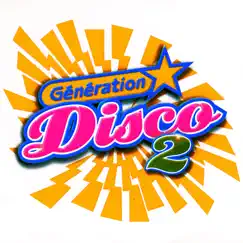 Generation Disco Medley Vol. 2 (Single) by Génération Disco album reviews, ratings, credits