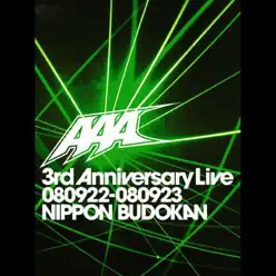 AAA 3rd Anniversary Live 080922-080923 Nihonbudoukan - Aaa