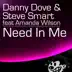 Need In Me (Original Radio Edit) [feat. Amanda Wilson] song reviews