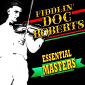 Fiddlin' Doc Roberts - Deer Walk