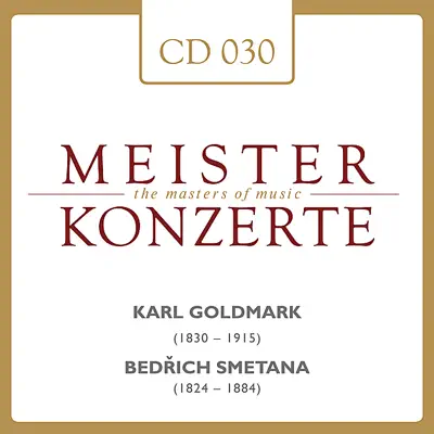 Karl Goldmark - Bedrich Smetana - Nathan Milstein Karl Goldmark - Bedrich Smetana - Nathan Milstein