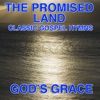 The Promised Land (Classic Gospel Hymns)