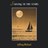 Sailing to the Stars