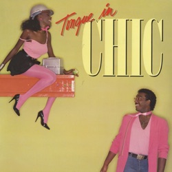 Chic - Hangin'