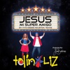 Tolin Y Liz - Yo Soy Un Hijo De Dios