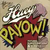 Stream & download Payow! (feat. Juelz Santana & Bobby V.) - Single