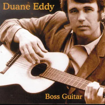 Boss Guitar - Duane Eddy