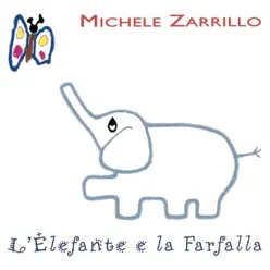 L'elefante e la farfalla - Michele Zarrillo