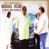 Bigg Joe - I Like big girls