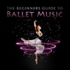 The Beginners Guide to Ballet Music