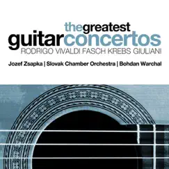 The Greatest Guitar Concertos: Rodrigo, Vivaldi, Fasch, Krebs and Giuliani by Slovak Chamber Orchestra, Jozef Zsapka & Bohdan Warchal album reviews, ratings, credits