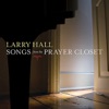 Songs from the Prayer Closet