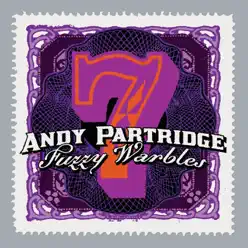 Fuzzy Warbles, Vol. 7 - Andy Partridge Fuzzy Warbles, Vol. 7 - Andy Partridge