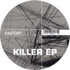 Killer - EP, 2004