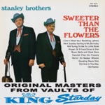 The Stanley Brothers - Stone Walls and Steel Bars