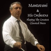 Mantovani & His Orchestra Playing The Greatest Classical Pieces artwork