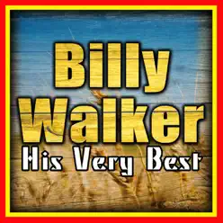Billy Walker - His Very Best - EP - Billy Walker