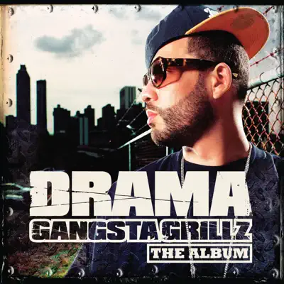Gangsta Grillz: The Album - Dj Drama
