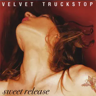 Album herunterladen Velvet Truckstop - Sweet Release